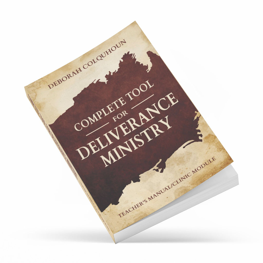 Deliverance Manual: Complete Tool For Deliverance Ministry